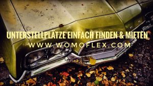 Womoflex Unterstellplatz Slogan